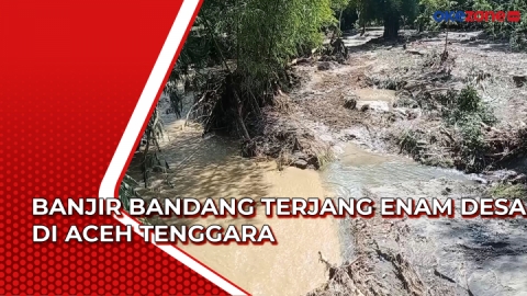 Banjir Bandang Terjang Enam Desa Di Aceh Tenggara Video Okezone