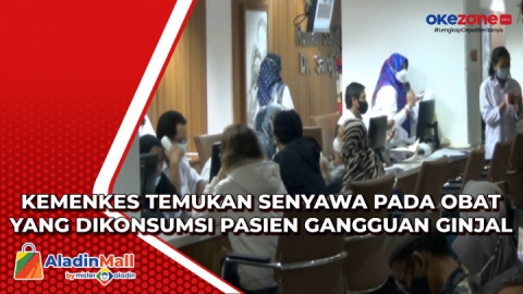 Kemenkes Temukan Senyawa Pada Obat Yang Dikonsumsi Pasien Gangguan