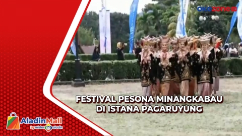 Festival Pesona Minangkabau Di Istana Pagaruyung Dimeriahkan Dengan