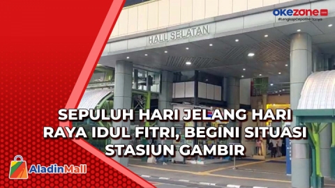 Sepuluh Hari Jelang Hari Raya Idul Fitri Begini Situasi Stasiun Gambir