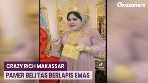 Crazy Rich Makassar Pamer Beli Tas Berlapis Emas Senilai Ratusan Juta