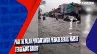 Jalan Pondok Ungu Permai Bekasi Masih Tergenang Banjir