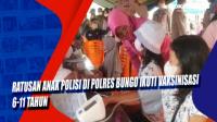 Ratusan Anak Polisi di Polres Bungo Ikuti Vaksinisasi 6-11 Tahun