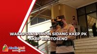 Wakapolri Pimpin Sidang KKEP PK AKBP Brotoseno