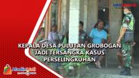 Kepala Desa Pulutan Grobogan Jadi Tersangka Kasus Perselingkuhan