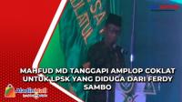 Mahfud MD Tanggapi Amplop Coklat untuk LPSK yang Diduga dari Ferdy Sambo