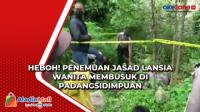 Heboh! Penemuan Jasad Lansia Wanita Membusuk di Padangsidimpuan