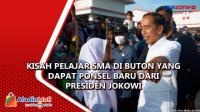 Kisah Pelajar SMA di Buton yang Dapat Ponsel Baru dari Presiden Jokowi