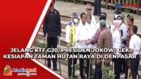 Jelang KTT G20, Presiden Jokowi Cek Kesiapan Taman Hutan Raya di Denpasar