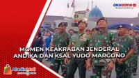 Momen Keakraban Jenderal Andika dan KSAL Yudo Menjelang Pergantian Panglima TNI