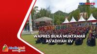 Buka Muktamar Asadiyah XV, Wapres Ingatkan Muslim Indonesia Harus Tangguh dan Bermartabat
