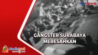 Meresahkan, Gangster di Surabaya Acak-Acak Warung Kopi hingga Rampas Barang Warga