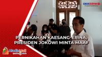 Presiden Jokowi Minta Maaf Jika Pernikahan Kaesang Pangarep-Erina Gudono Sebabkan Kemacetan