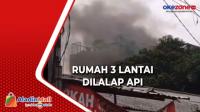 Rumah 3 Lantai di Kembangan Terbakar, 20 Personel Damkar Diterjunkan