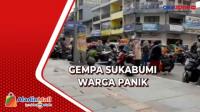 Warga Kota Sukabumi Berhamburan dari Pusat Perbelanjaan saat Gempa