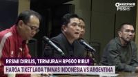 Harga Tiket Laga Timnas Indonesia vs Argentina Resmi Dirilis, Termurah Rp600 Ribu!