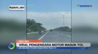 Viral! Pengendara Motor Masuk Tol di Mojokerto, Diduga Tak Tahu Arah