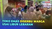 Toko Emas di Bekasi Diserbu Warga Usai Libur Lebaran