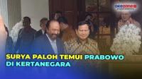 Ketum Partai Nasdem Surya Paloh Temui Prabowo di Kertanegara, Bahas Apa?