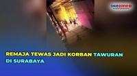 Remaja Tewas Jadi Korban Tawuran di Surabaya, Alami Luka Bacok Parah