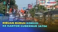Ribuan Buruh Konvoi Menuju Kantor Gubernur Jawa Timur dari Alun-Alun Sidoarjo