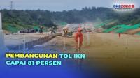 Pembangunan Tol IKN Capai 81 Persen, Mentri PUPR: Dibuka Fungsional saat Upacara 17 Agustus
