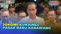 Jokowi Kunjungi Pasar Baru Karawang, Ungkap Harga Sejumlah Komoditas Pokok Sudah Turun