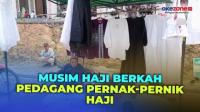 Masuki Musim Haji, Pedagang Pernak-Pernik Haji di Pandeglang Panen Rezeki