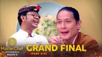 Chef Juna Sebut Ini adalah Grand Final Terbaik | Grand Final Part 2 | MasterChef Indonesia
