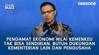 Pengamat Ekonomi Nilai Kemenkeu Tak Bisa Sendirian, Butuh Dukungan Kementerian Lain dan Pengusaha   The Daily Buzz