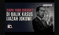 10 Minutes: Benarkah Kasus Ijazah Jokowi untuk Lengserkan Gibran?