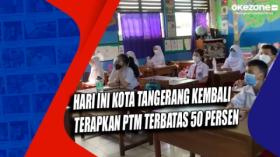 Hari Ini Kota Tangerang Kembali Terapkan PTM Terbatas 50 Persen