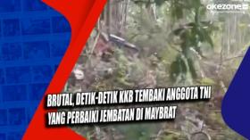Brutal, Detik-Detik KKB Tembaki Anggota TNI yang Perbaiki Jembatan di Maybrat