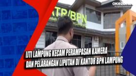 IJTI Lampung Kecam Perampasan Kamera dan Pelarangan Liputan di Kantor BPN Lampung
