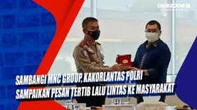 Sambangi MNC Group, Kakorlantas Polri Sampaikan Pesan Tertib Lalu Lintas ke Masyarakat