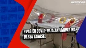 9 Pasien Covid-19 Jalani Rawat Inap di RSU Tangsel