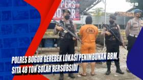 Polres Bogor Gerebek Lokasi Penimbunan BBM, Sita 48 Ton Solar Bersubsidi