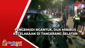 Pengemudi Ngantuk, Dua Minibus Kecelakaan di Tangerang Selatan
