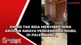 Emosi Tak Bisa Menyalip, WNA Arogan Aniaya Pengendara Mobil di Palembang