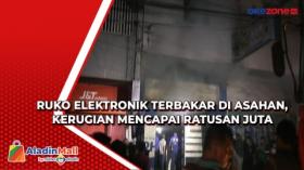 Ruko Elektronik Terbakar di Asahan, Kerugian Mencapai Ratusan Juta