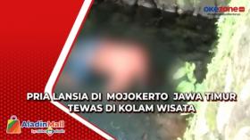 Pria Lansia di  Mojokerto  Jawa Timur Tewas di Kolam Wisata