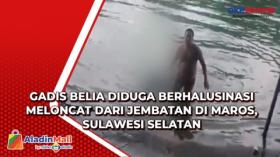 Gadis Belia Diduga Berhalusinasi Meloncat dari Jembatan di Maros, Sulawesi Selatan