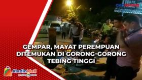 Gempar, Mayat Perempuan Ditemukan di Gorong-Gorong Tebing Tinggi