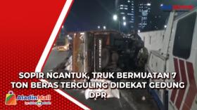 Sopir Ngantuk, Truk Bermuatan 7 Ton Beras Terguling Didekat Gedung DPR