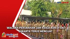 Wacana Perubahan Jam Kerja ASN di DKI Jakarta Terus Menguat