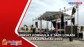 Sirkuit Formula E Jadi Lokasi Jakarnaval 2022