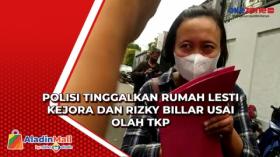 Diam Seribu Bahasa, Polisi Tinggalkan Rumah Lesti Kejora dan Rizky Billar usai Olah TKP