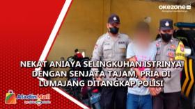 Nekat Aniaya Selingkuhan Istrinya dengan Senjata Tajam, Pria di Lumajang Ditangkap Polisi