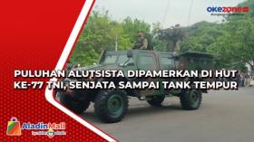 Puluhan Alutsista Dipamerkan di HUT ke-77 TNI, Senjata Sampai Tank Tempur