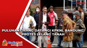 Puluhan Orang Datangi KPKNL Bandung, Protes Lelang Tanah